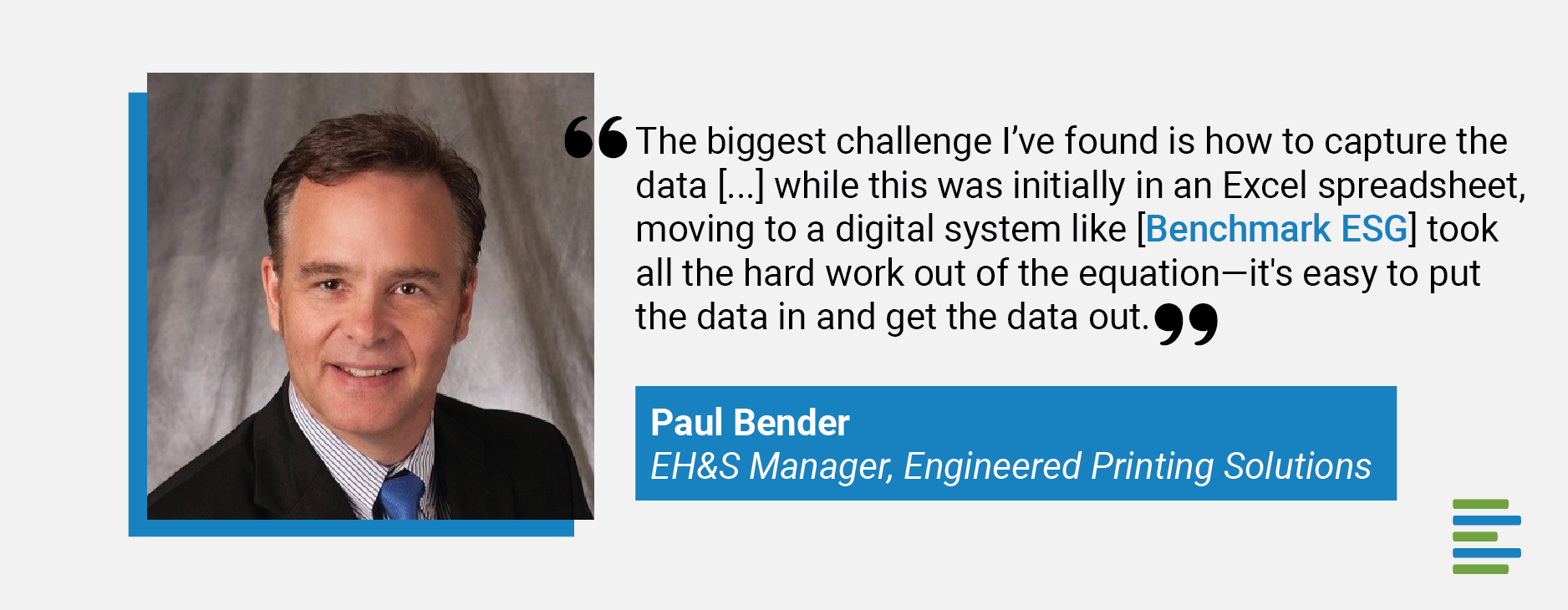 Creating Dynamic EHSQ Solutions to Meet Customer’s Evolving Needs: From Benchmark Champion Paul Bender