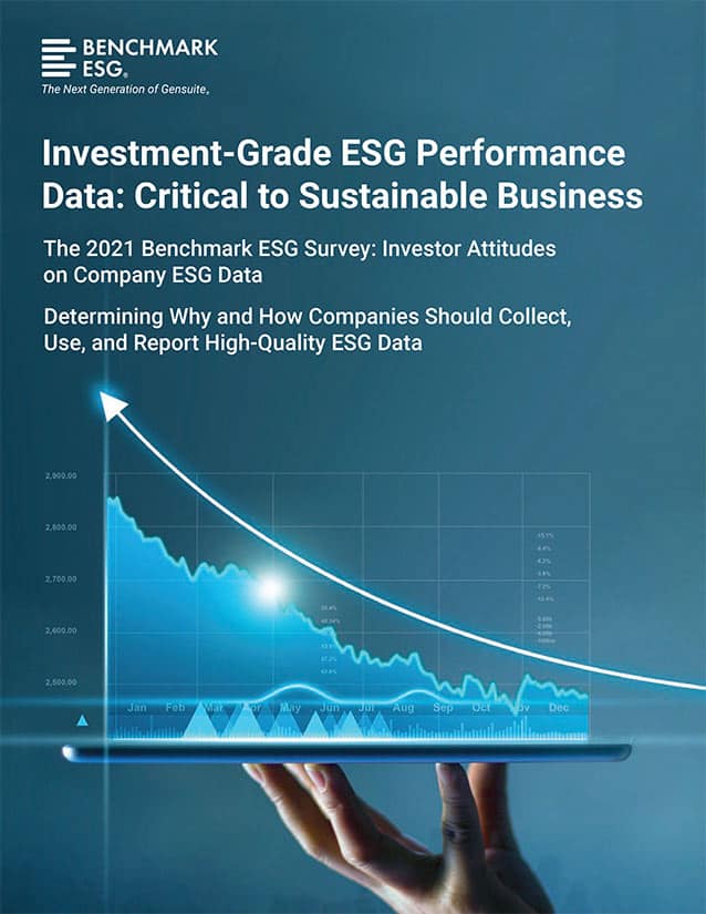 The 2021 Benchmark ESG® Survey: Investor Attitudes on Company ESG Data